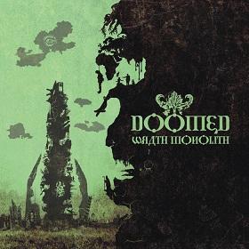 Doomed – Wrath Monolith Doomed – Wrath Monolith