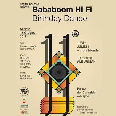 Bababoom Hi Fi Birthday Dance, sabato 13 giugno 2015 a Napoli.