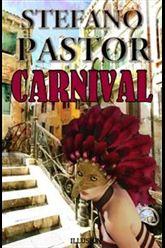 Carnival, di Stefano Pastor – Recensione