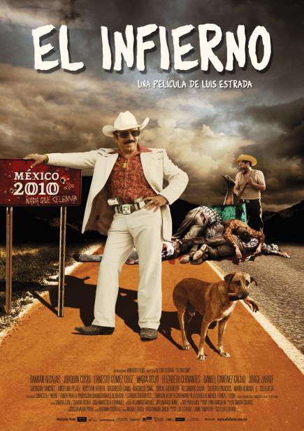 2. ULTIME Locandina del film sui narcos El Infierno di  Luis Estrada