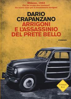 Arrigoni e l'assassinio del prete bello di Dario Crapanzano