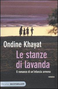 Le stanze di lavanda – Ondine Khayat