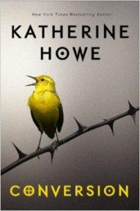 katherine howe - conversion