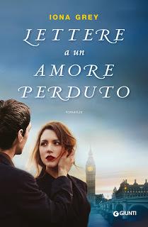 RECENSIONE 'LETTERE A UN AMORE PERDUTO'  DI IONA GREY