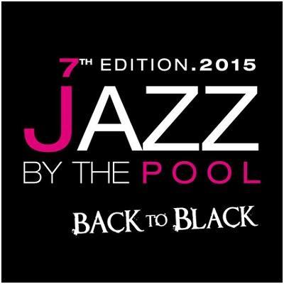 Jazz By The Pool 2015. La VII rassegna musicale  a bordo piscina  torna alle origini con 