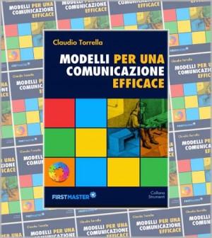 “Modelli per una comunicazione efficace”, in libreria “Modelli per una comunicazione efficace”, in libreria