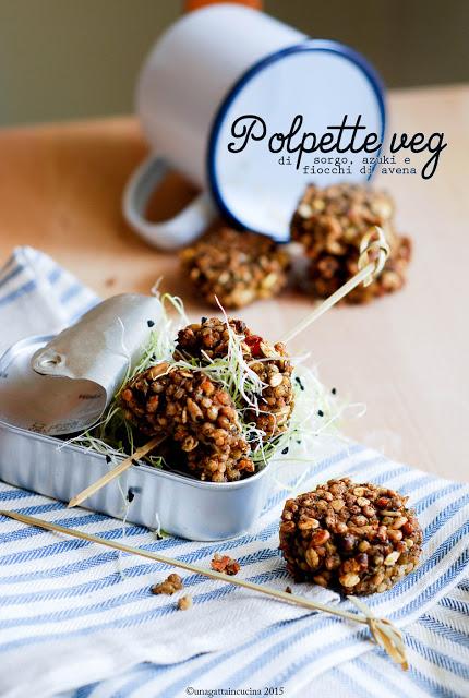 Polpette veg di sorgo, fiocchi di avena e azuki | Sorghum, oats and adzuki vegballs