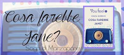 Recensione: Cosa farebbe Jane? di Cinzia Giorgio