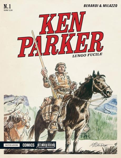 Ken Parker raddoppia, anzi triplica