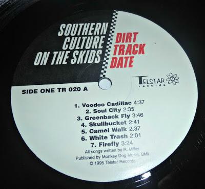 Southern Culture On The Skids - Dirt Track Date