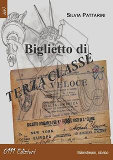 BIGLIETTO DI TERZA CLASSE di Silvia Pattarini