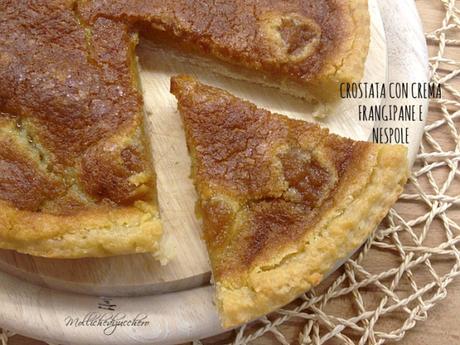 crostata con frangipane e nespole