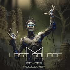 My Last Solace – Echoes Follower