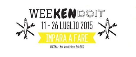 weekendoit-programma 2015-luglio-ancona-mole vanvitelliana