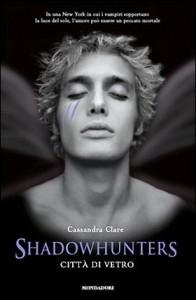 shadowhunters_citta_di_vetro_cassandra_clare