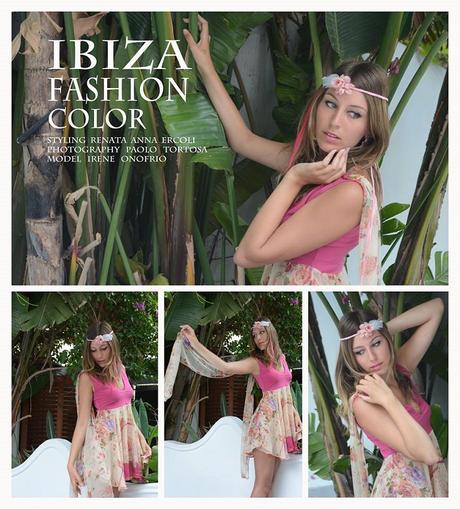 Ibiza Fashion – Renata Ercoli ci presenta i colori della bellissima isola