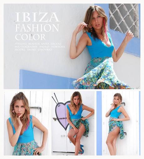 Ibiza Fashion – Renata Ercoli ci presenta i colori della bellissima isola