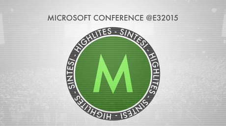 Conferenza Microsoft E3 2015