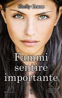 Anteprima:Fammi sentire importante Shelly Crane