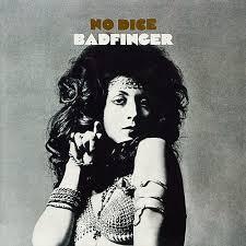 Badfinger - No Dice