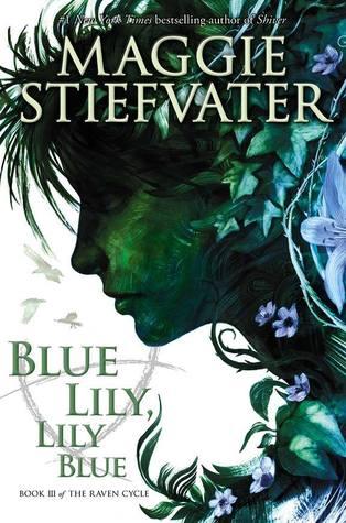 Solo una sbirciatina... #9 - Blue Lily, Lily Blue, di Maggie Stiefvater