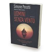 Uomini senza vento di Simone Perotti