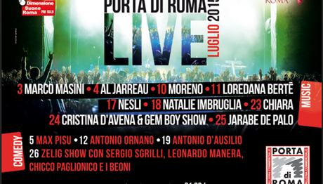 ROMA - DAL1 AL 5 LUGLIO 2015 ROMA GRATIS - ROME FOR FREE Porta di Roma LIVE, programma Luglio 2015