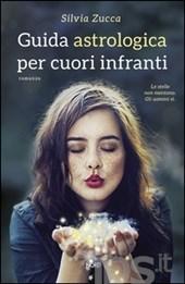 Letture dal sapore estivo Guida astrologica per cuori infranti