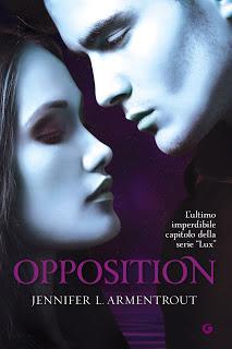 RECENSIONE 'OPPOSITION' DI JENNIFER L.ARMENTROUT RECENSIONE 'OPPOSITION' DI JENNIFER L.ARMENTROUT