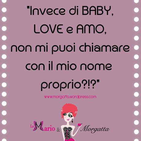 Insopportabili modi per chiamare il proprio fidanzato massimebruttine230