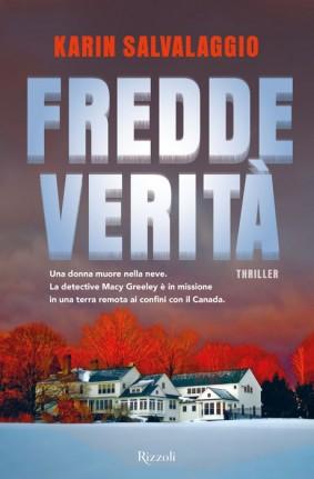 Segnalazione: “Fredde verità” di Karin Salvalaggio fredde verità