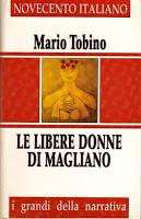 Le libere donne di Magliano di Mario Tobino