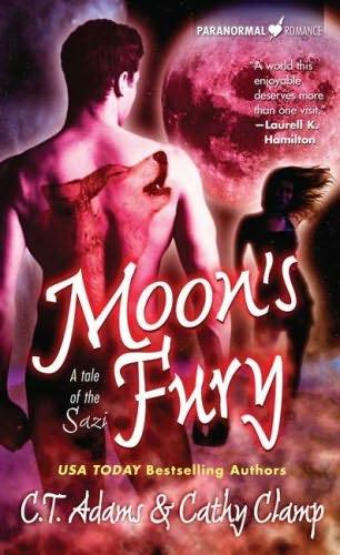 book cover of Moon's Fury (Tales Of The Sazi, book 5) by C T Adams and Cathy Clamp