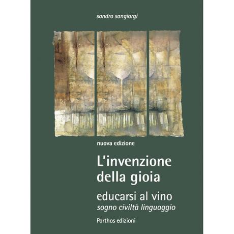 L’invenzione della gioia di Sandro Sangiorgi