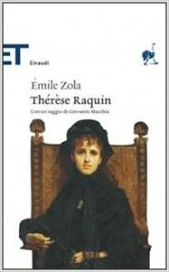 Recensione Thérèse Raquin di Emile Zola emile zola therese raquin