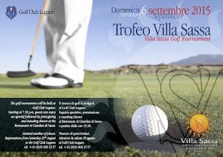 TICINO HOTELS GROUP: TROFEO VILLA SASSA 2015 – VILLA SASSA GOLF TOURNEMENT 2015 LUGANO