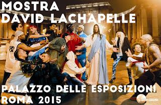 Dopo il diluvio / David LaChapelle. Mostra, Roma, Palazzo delle Esposizioni, 30 aprile - 13 settembre 2015