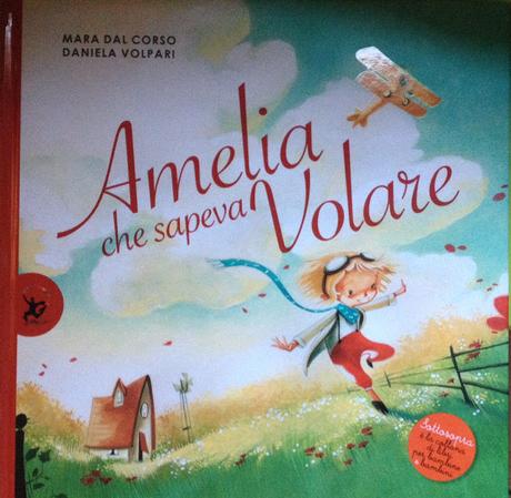 Amelia che sapeva volare Amelia che sapeva volare