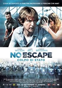 NO ESCAPE ovvero Non c’è via di scampo per gli spettatori delle poltrone centrali 1 Poster