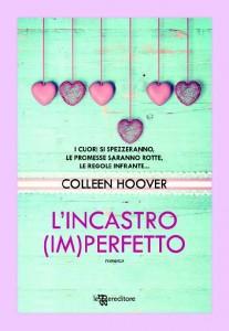 L’incastro (im)perfetto di Colleen Hoover L’incastro (im)perfetto di Colleen Hoover