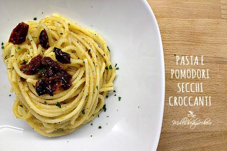Pasta con pomodori secchi croccanti pasta e pomodori secchi croccanti