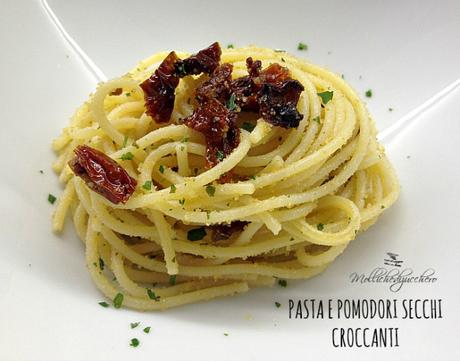 Pasta con pomodori secchi croccanti pasta e pomodori secchi croccanti