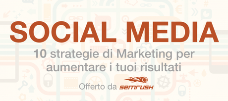 Social media marketing aziendale: 10 strategie per vendere di più.