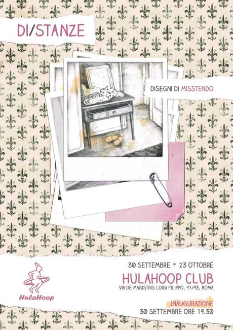 ROMA: DI/STANZE | Mostra personale di MISSTENDO | HulaHoop Club di_stanze_hula
