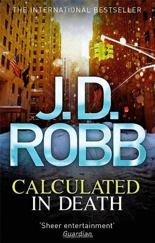 Cover of Calculated in Death by J. D. Robb