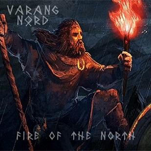 Varang Nord – Fire Of The North