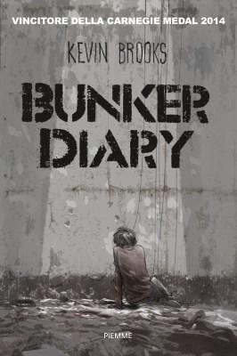 Bunker Diary, di Kevin Brooks, traduzione di Paolo Antonio Livorati, Piemme 2015, 15€