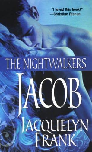 book cover of   Jacob    (Nightwalkers, book 1)  by  Jacquelyn Frank