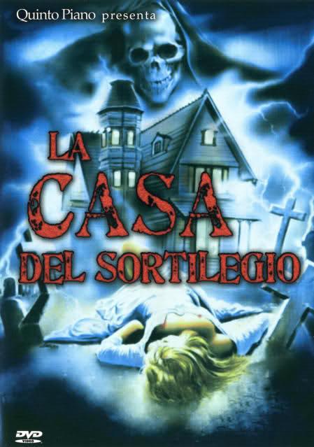LA CASA DEL SORTILEGIO (aka House of the witchcraft)