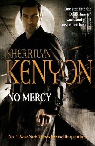 book cover of 

No Mercy 

 (Dark-Hunter, book 27)

by

Sherrilyn Kenyon